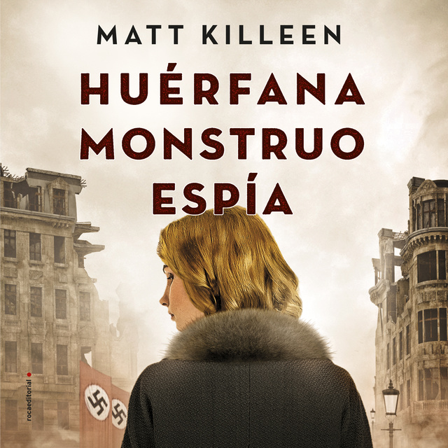 Matt Killeen - Huérfana, Monstruo, Espía