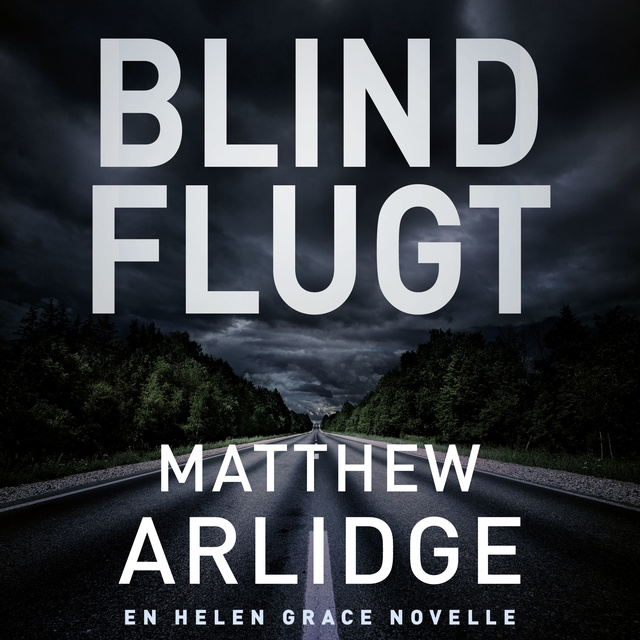 Matthew Arlidge - Blind flugt