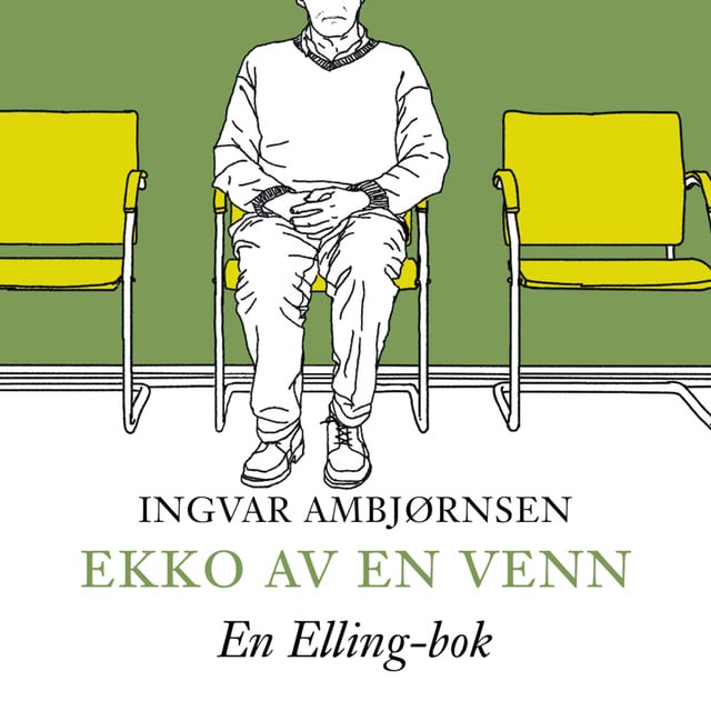 Ingvar Ambjørnsen - Ekko av en venn