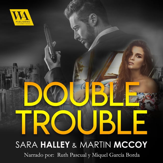 Martin McCoy, Sara Halley - Double Trouble