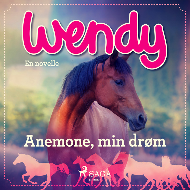 Diverse - Wendy - Anemone, min drøm