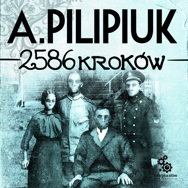 Andrzej Pilipiuk - 2586 kroków