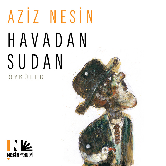 Aziz Nesin - Havadan Sudan