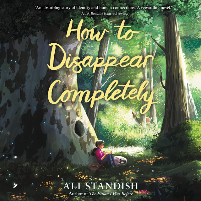 Ali Standish - How to Disappear Completely