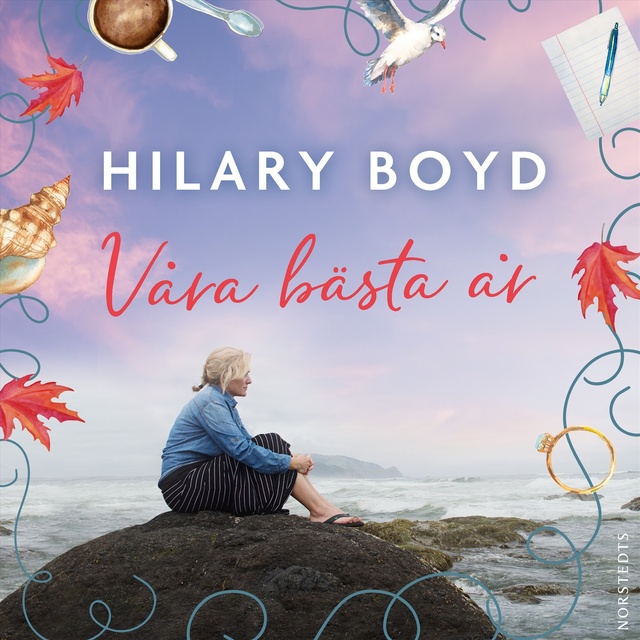Hilary Boyd - Våra bästa år