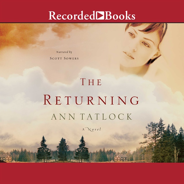 Ann Tatlock - The Returning
