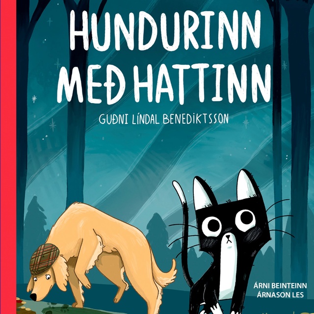 Guðni Líndal Benediktsson - Hundurinn með hattinn