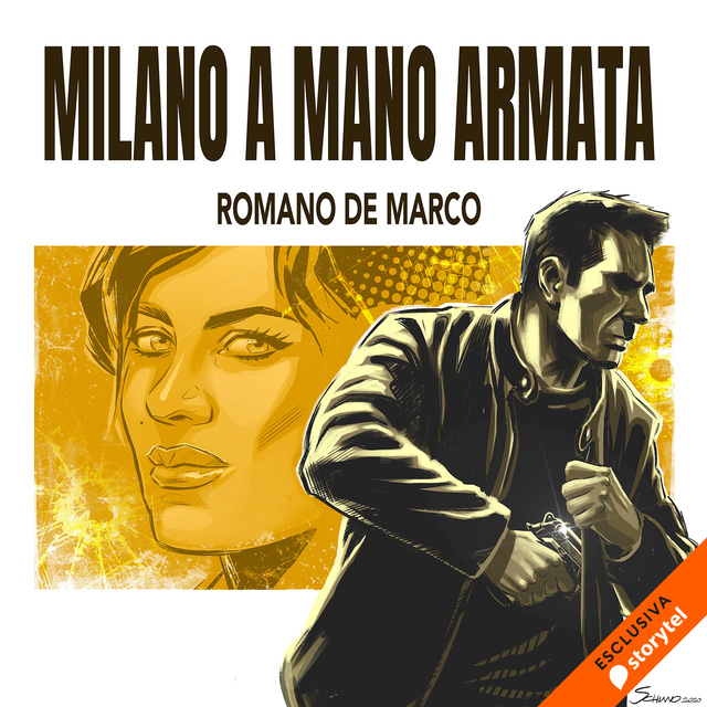 Romano De Marco - Milano a mano armata