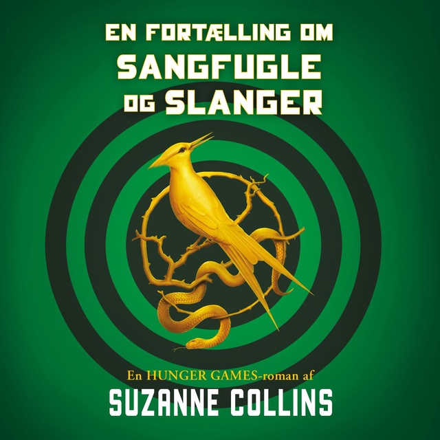 Suzanne Collins - The Hunger Games 0 - En fortælling om sangfugle og slanger