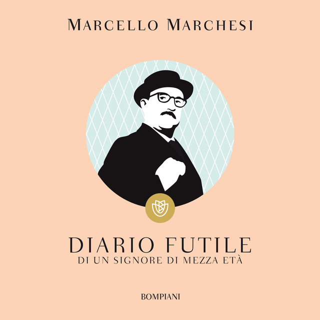 Marcello Marchesi - Diario futile di un signore di mezza età