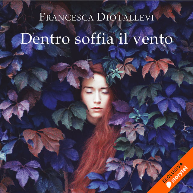Francesca Diotallevi - Dentro soffia il vento
