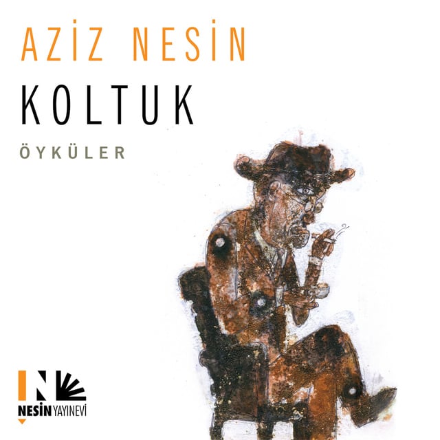 Aziz Nesin - Koltuk