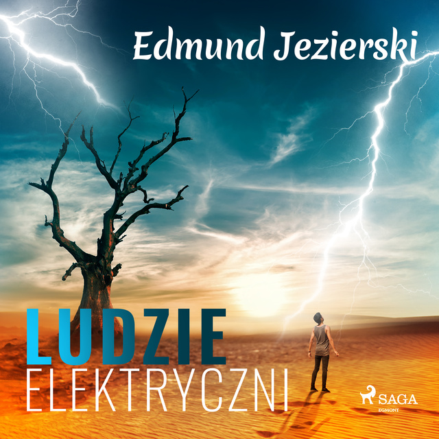 Edmund Jezierski - Ludzie elektryczni. Powieść fantastyczna