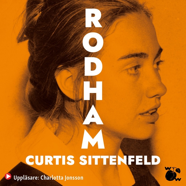 Curtis Sittenfeld - Rodham