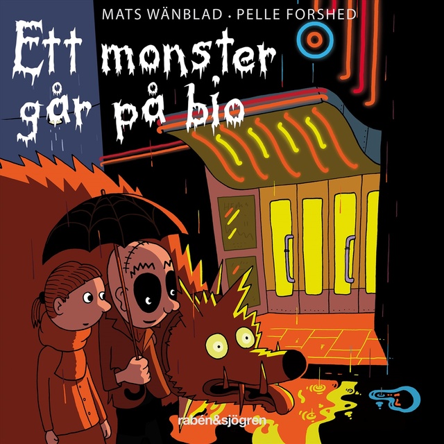 Mats Wänblad, Pelle Forshed - Familjen Monstersson 5 – Ett monster går på bio