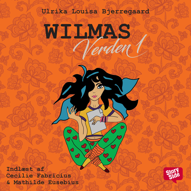 Ulrika Louisa Bjerregaard - Wilmas verden 1