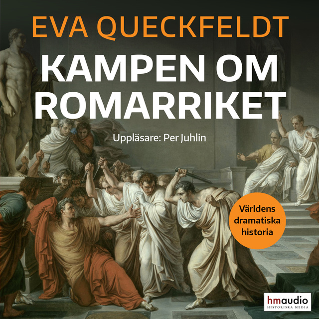 Eva Queckfeldt - Kampen om Romarriket