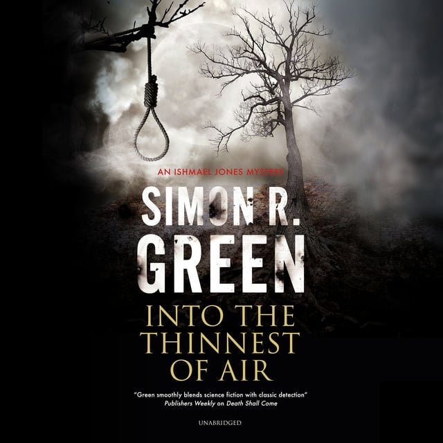Simon R. Green - Into the Thinnest of Air