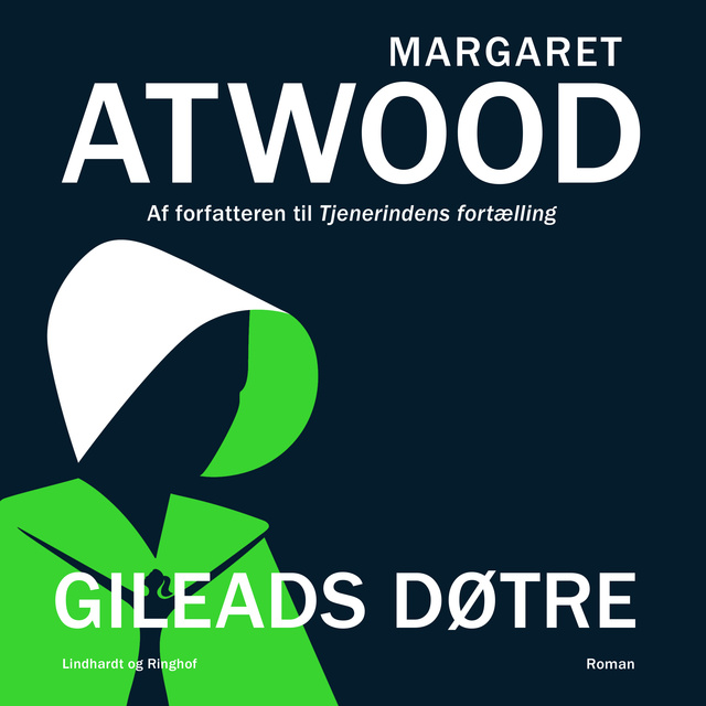 Margaret Atwood - Gileads døtre