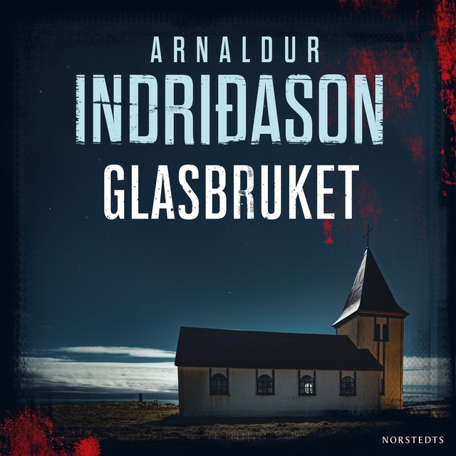 Arnaldur Indriðason - Glasbruket