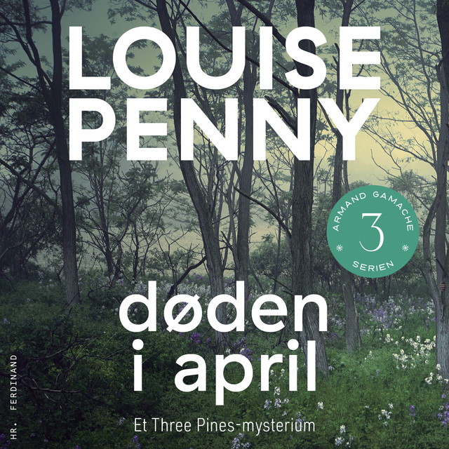 Louise Penny - Døden i april