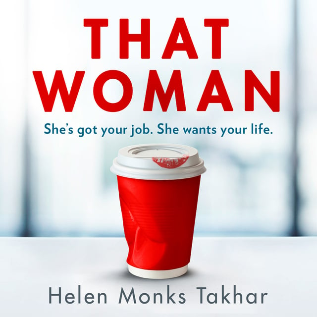 Helen Monks Takhar - That Woman