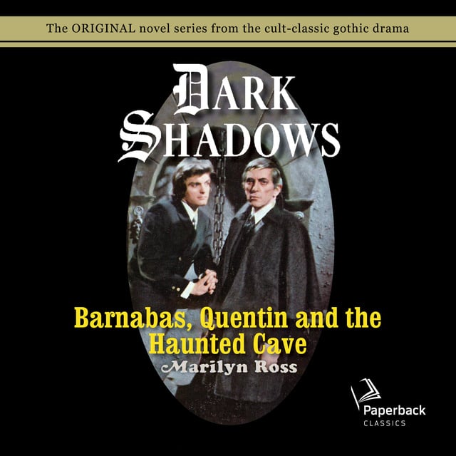 Marilyn Ross - Barnabas, Quentin and the Haunted Cave