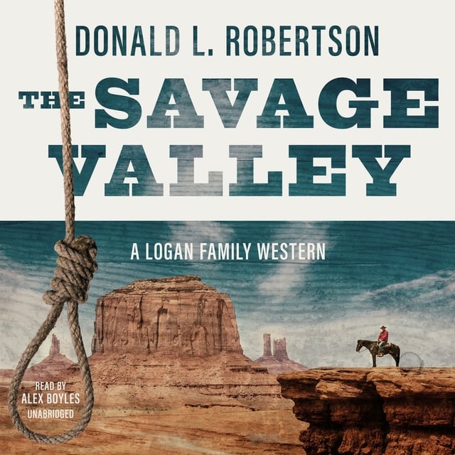 Donald L. Robertson - The Savage Valley