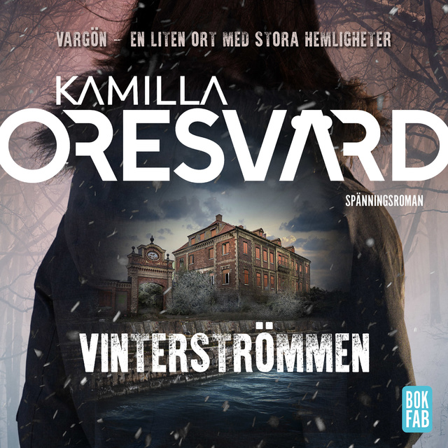 Kamilla Oresvärd - Vinterströmmen