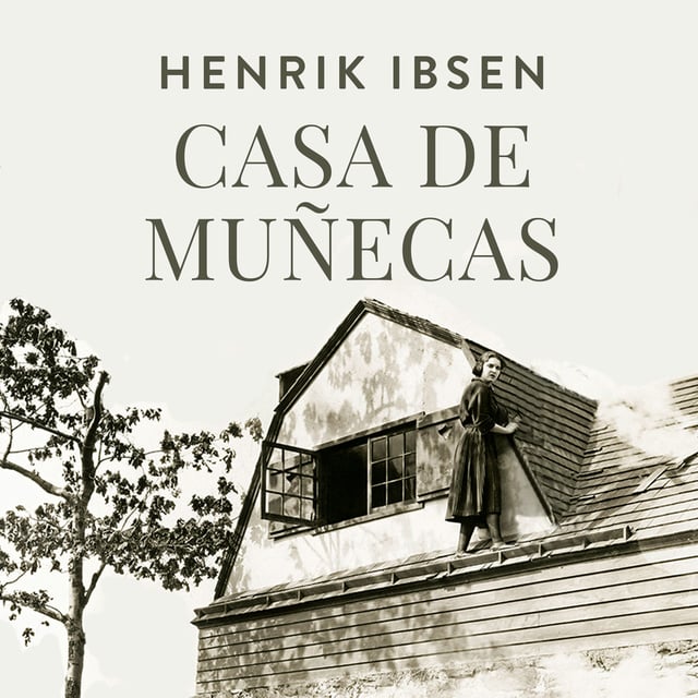 Casa - Audiolibro - Henrik Ibsen - Storytel