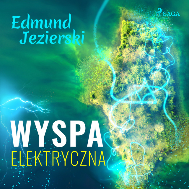 Edmund Jezierski - Wyspa elektryczna