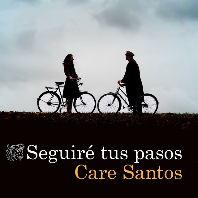 Care Santos - Seguiré tus pasos