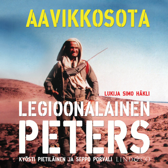 Kyösti Pietiläinen, Seppo Porvali - Legioonalainen Peters - Aavikkosota