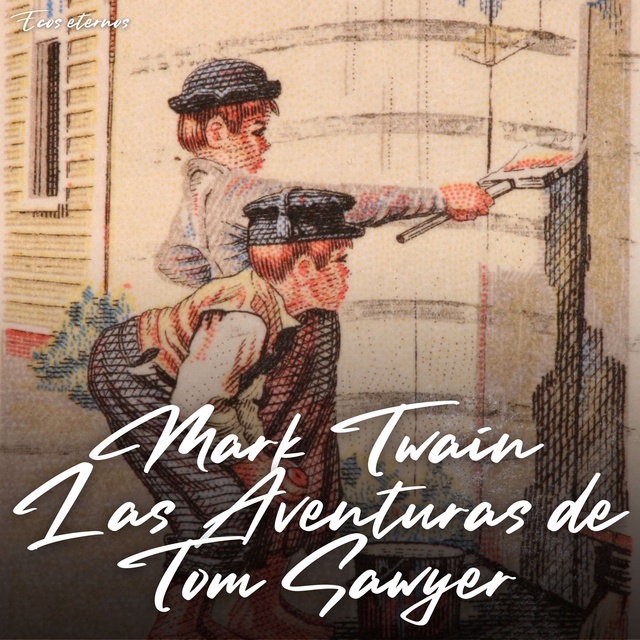 Anticuado No puedo leer ni escribir Predecesor Las Aventuras de Tom Sawyer - Audiolibro - Mark Twain - Storytel