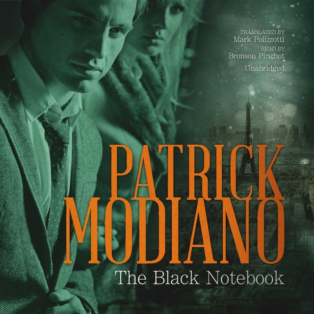 Patrick Modiano - The Black Notebook