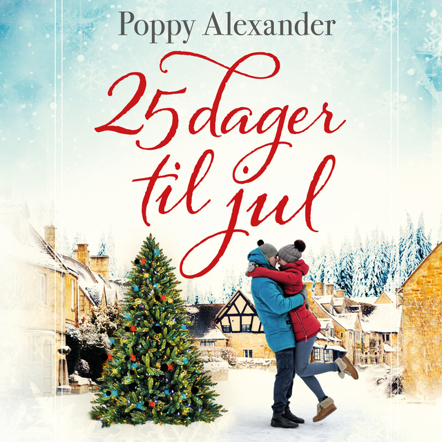 Poppy Alexander - 25 dager til jul