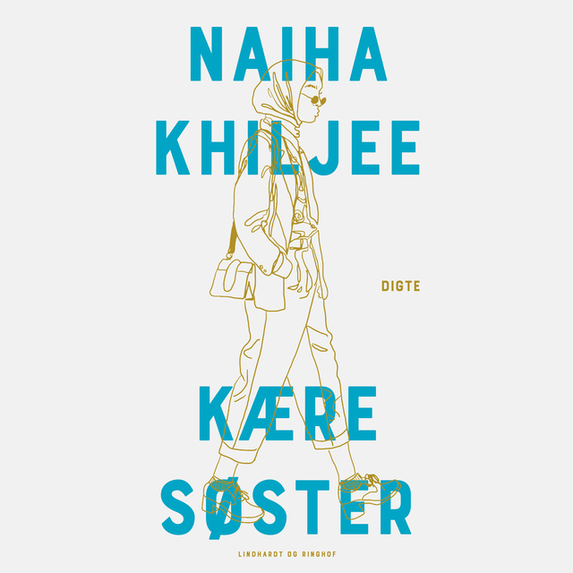 Naiha Khiljee - Kære søster