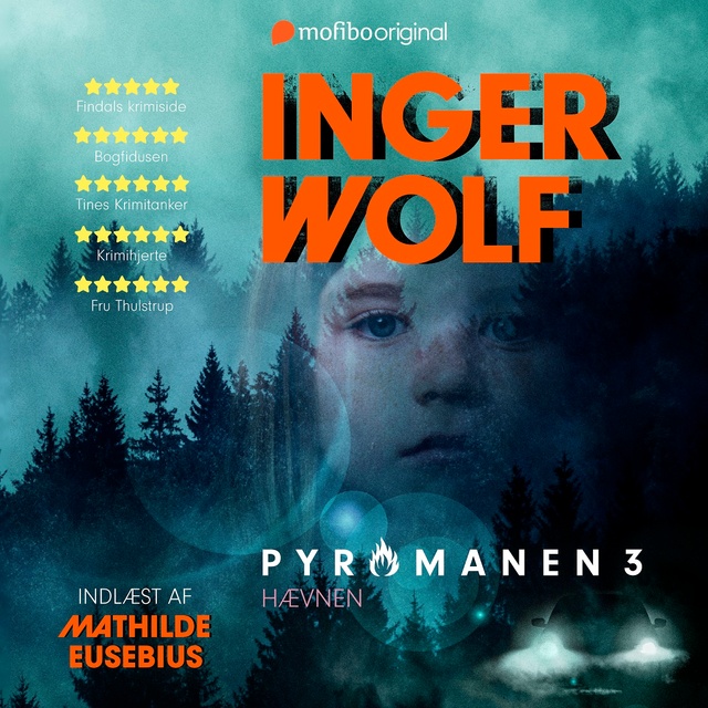 Inger Wolf - Pyromanen - 3: Hævnen