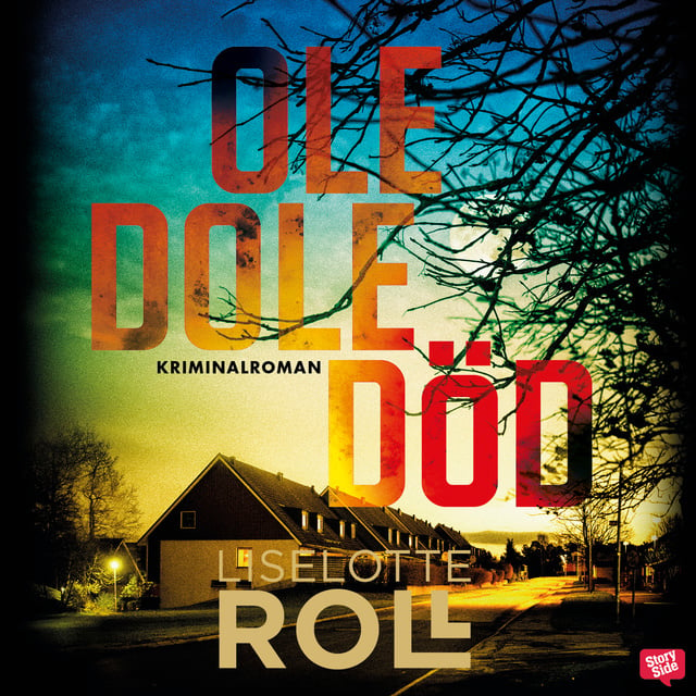 Liselotte Roll - Ole dole död