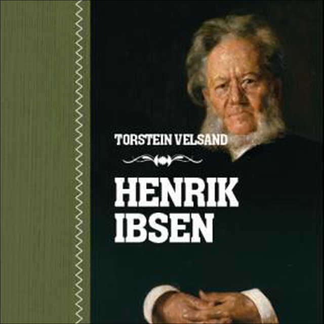 Torstein Velsand - Henrik Ibsen
