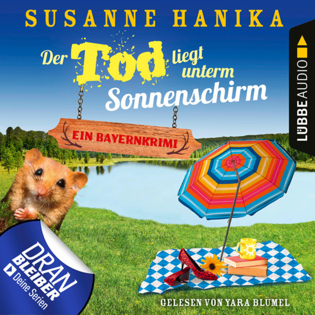 Susanne Hanika - Der Tod liegt unterm Sonnenschirm