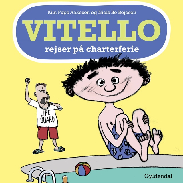 Kim Fupz Aakeson - Vitello rejser på charterferie: Vitello #21