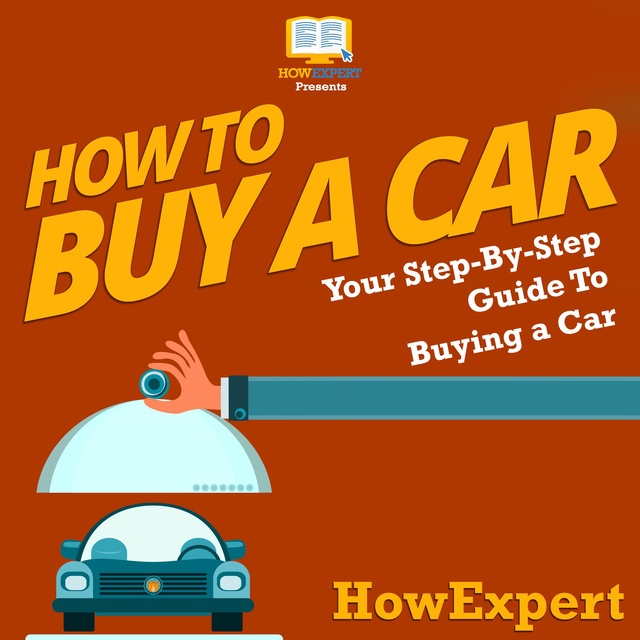 How to Get a Car Loan: A Step-by-Step Guide
