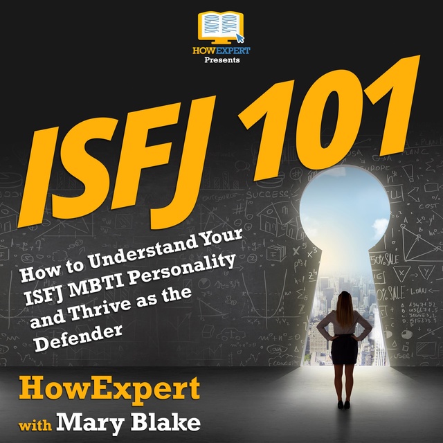 The INTJ Female: How to Understand and by HowExpert Press