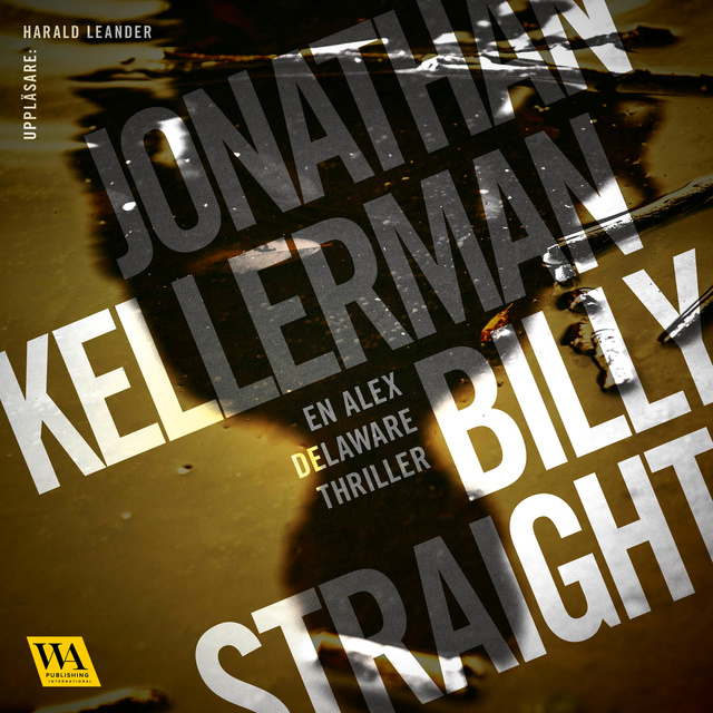 Jonathan Kellerman - Billy Straight