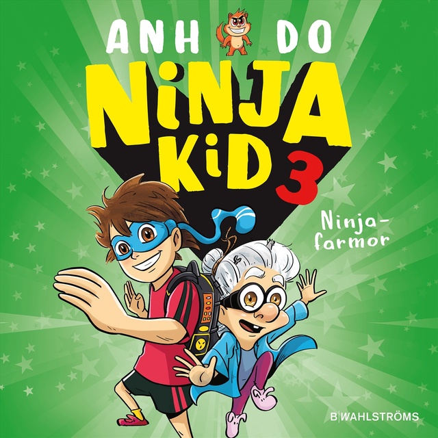 Ahn Do - Ninja Kid 3 – Ninjafarmor