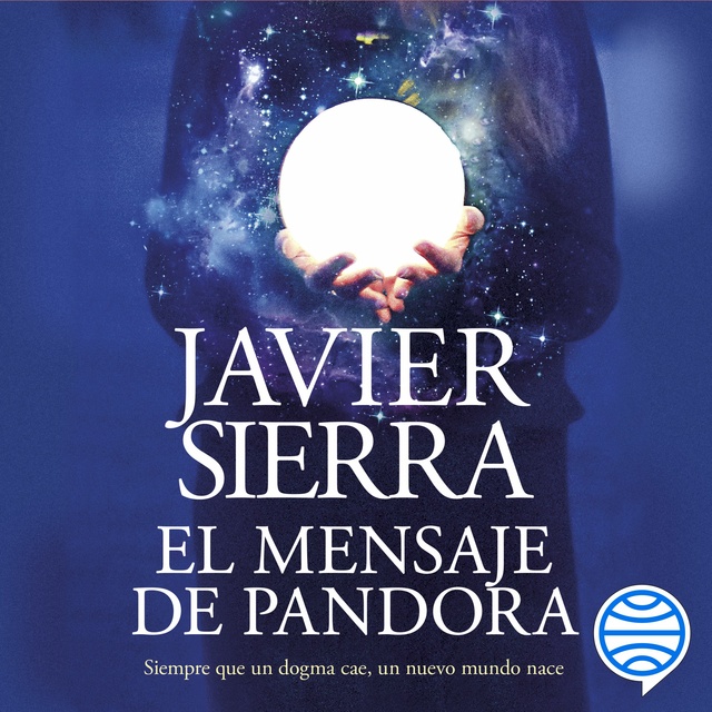Javier Sierra - El mensaje de Pandora