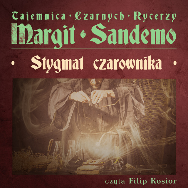 Margit Sandemo - Stygmat czarownika