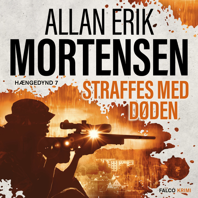 Allan Erik Mortensen - Straffes med døden