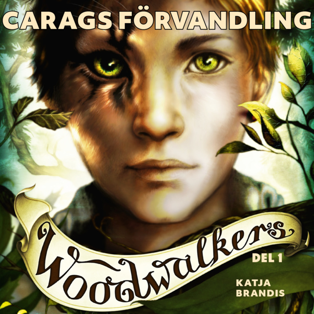 Katja Brandis - Woodwalkers del 1: Carags förvandling